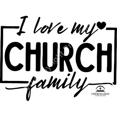 I love my church family Black Thumbnail
