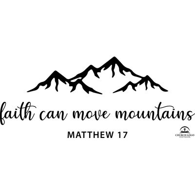 Faith can move mountains Black Thumbnail